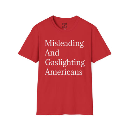 MAGA T-Shirt — "Misleading And Gaslighting Americans" Political Statement Tee